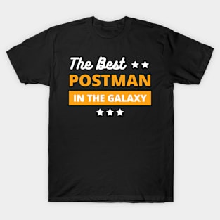 best postman in the galaxy - best postman gifts T-Shirt